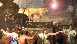 Worshiping the Golden Calf