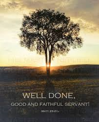 good and faithful servant