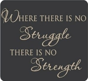 struggle-strength-picture-quote1